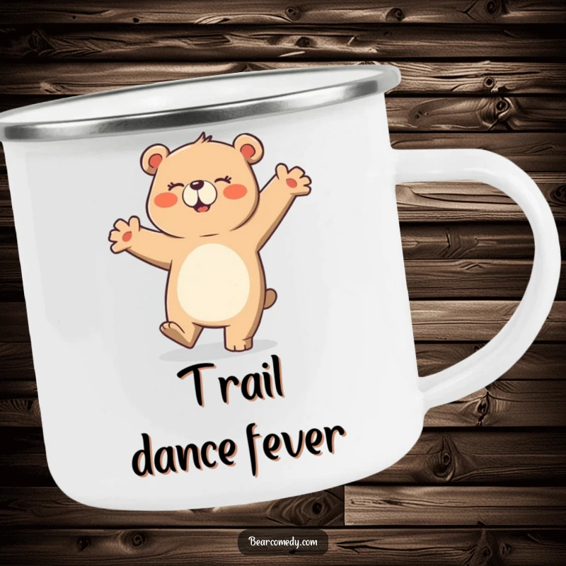 Funny enamel camping mug depicting a bear character doing a hilariously clumsy and happy dance, perfect for outdoor enthusiasts.