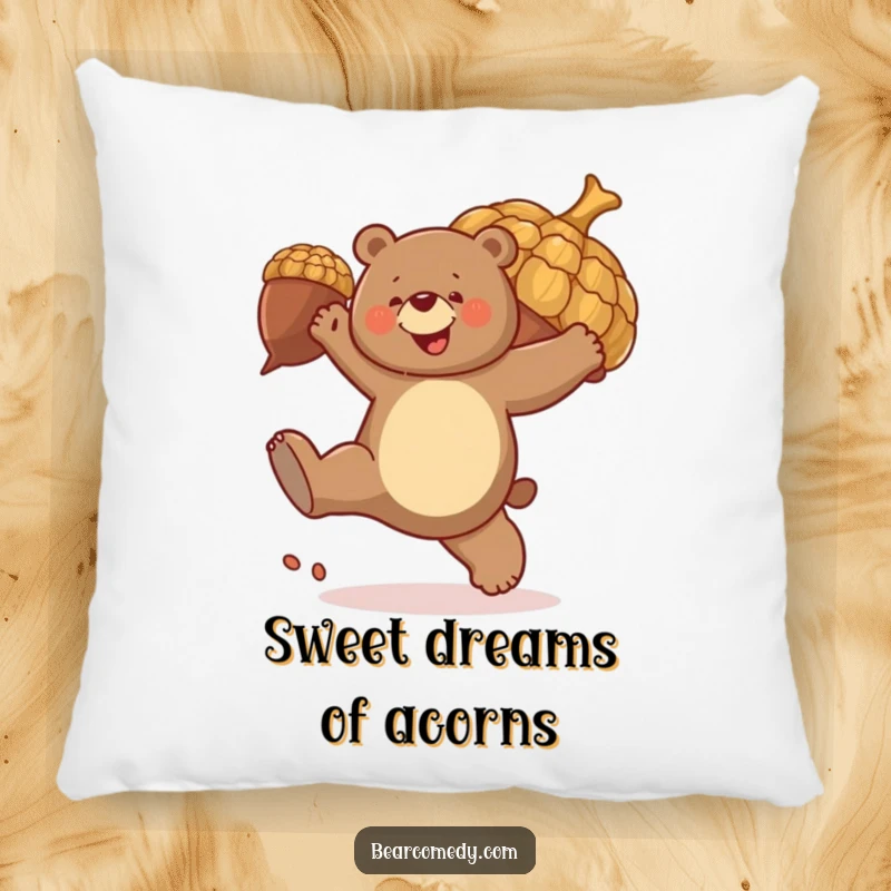 Funny pillow design: A bear joyfully kicks a giant, bouncing acorn, bringing playful energy and comfort.