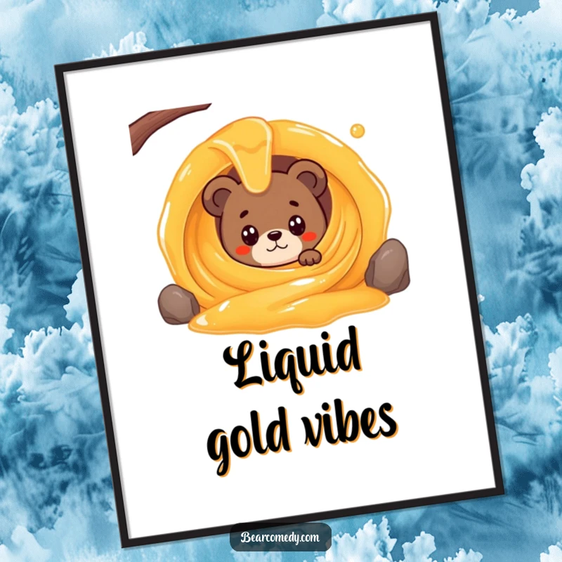 Funny digital art print of a bear character wide-eyed peeking from a giant, swirling honey stream, capturing a moment of pure delight.