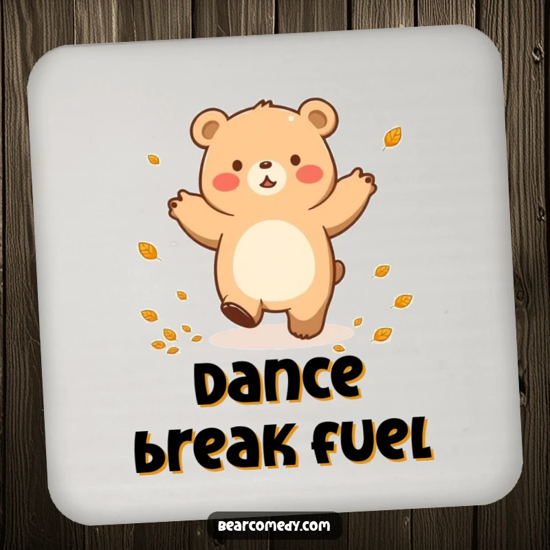 Funny drink coaster showcasing a bear character in a happy lumbering dance, surrounded by small autumn leaves.