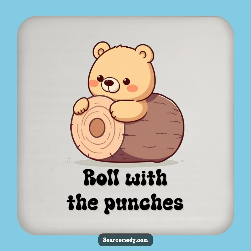 Funny Bear Coaster - Determined Log Roll Art, Surface Protection