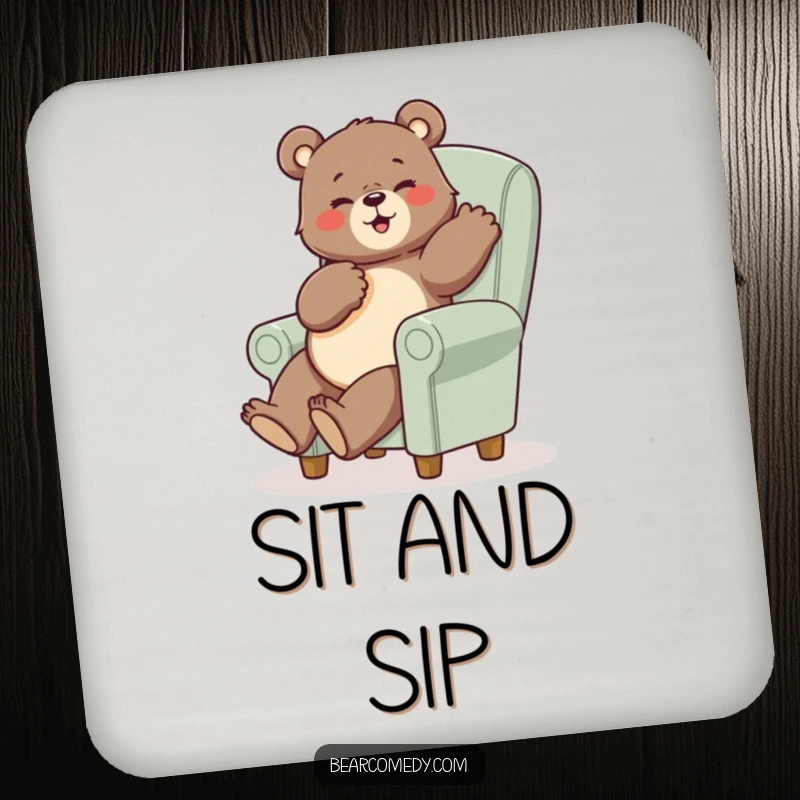 Funny bear drink coaster featuring a bear in a humorous pose sitting on a tiny, oversized chair, protecting surfaces.