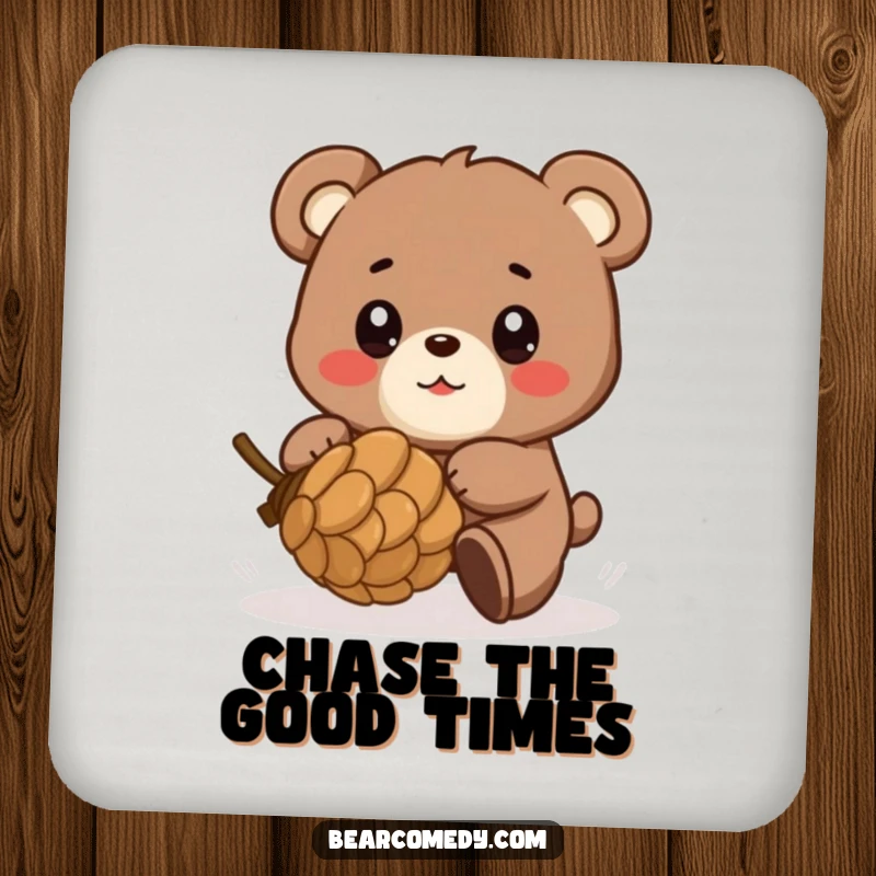 Funny drink coaster with a bear character playfully chasing a rolling pinecone, eyes shining with glee, offering surface protection.