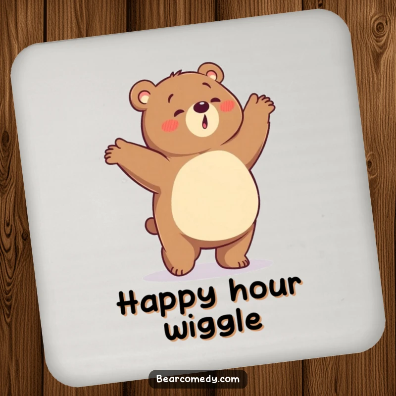Funny drink coaster featuring a bear with a rumbling tummy doing a silly, energetic dance, adding fun and protection.