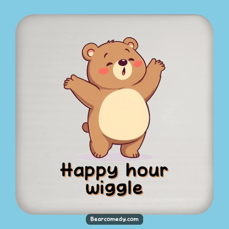 Funny Hungry Bear Coaster: Protect Surfaces With Dancing Bear Design, Great Funny Gift