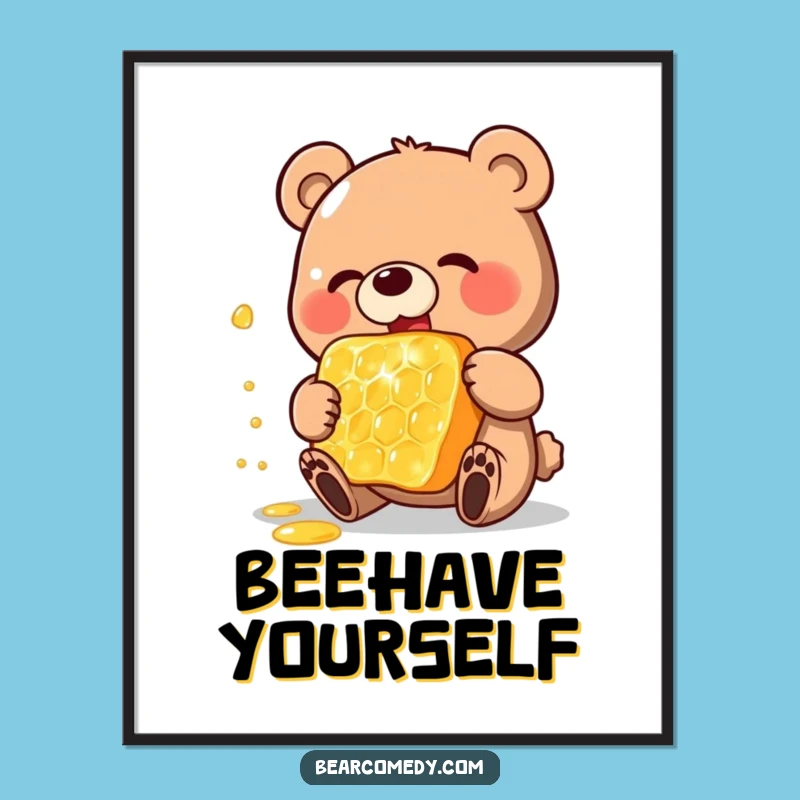 Funny Honey Bear Poster: Happy Bear, Giant Honeycomb Art, Gift Idea
