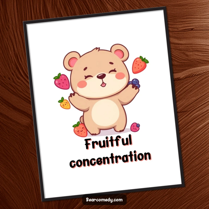 Funny Poster displaying a bear character with a goofy grin, comically juggling berries, capturing a moment of playful, fruity chaos.