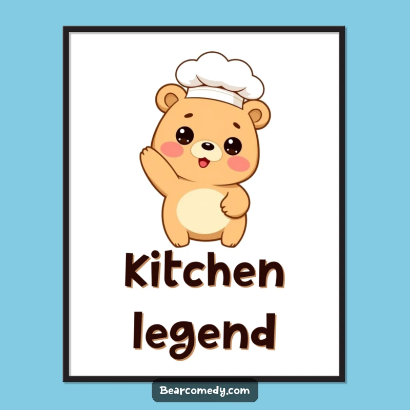 Funny Chef Bear Baking Poster: Whimsical Wall Art With Bear Cook, Perfect Funny Gift Decor