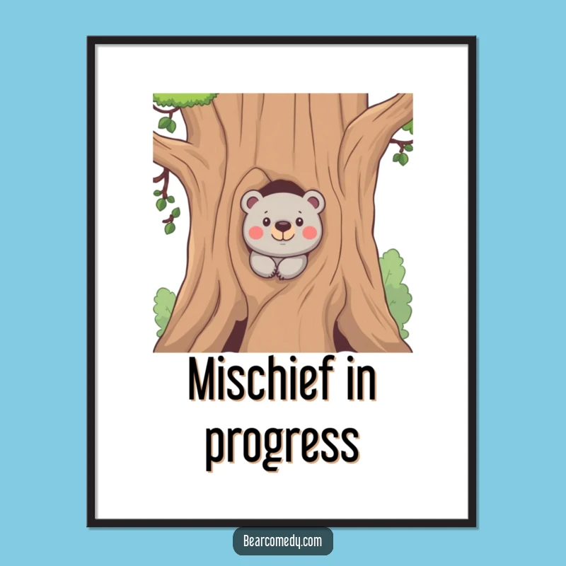 Funny Mischief Bear Poster - Playful Peek Art for a Cheeky Wall!