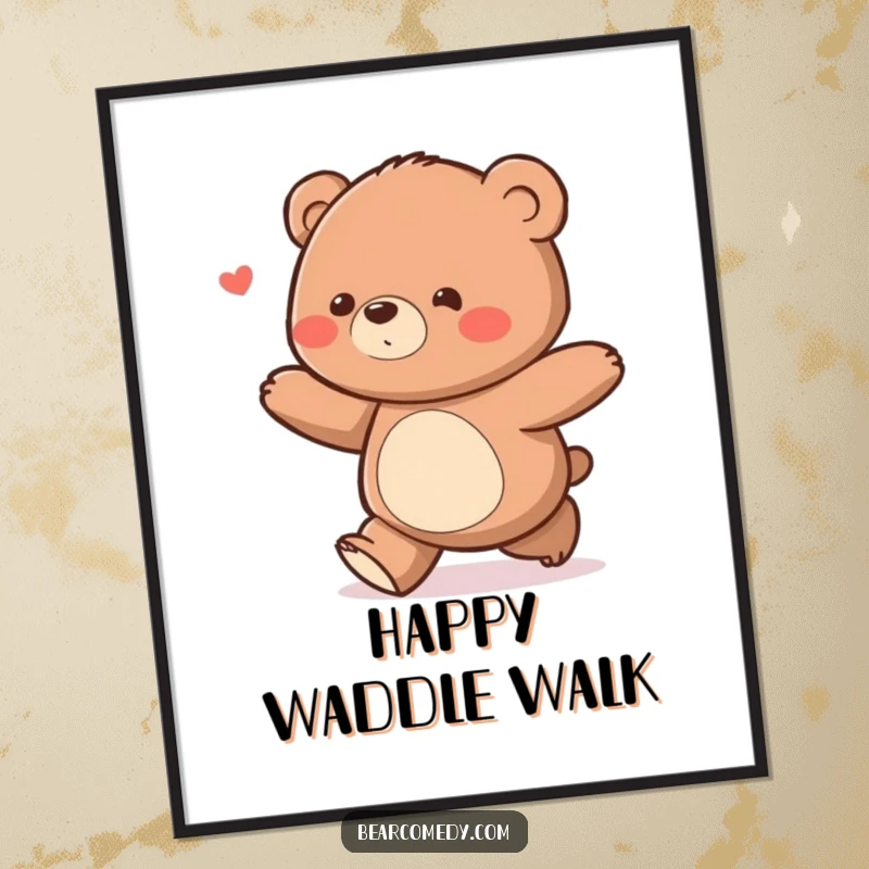 Funny bear character with a delighted waddle ambling along on a poster, conveying pure happiness decor.