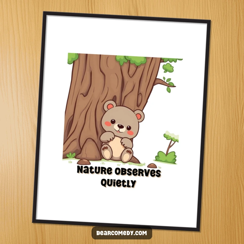 Funny bear poster art of a bear with curious paws peeking from behind a large, friendly tree, evoking a sense of gentle mystery.