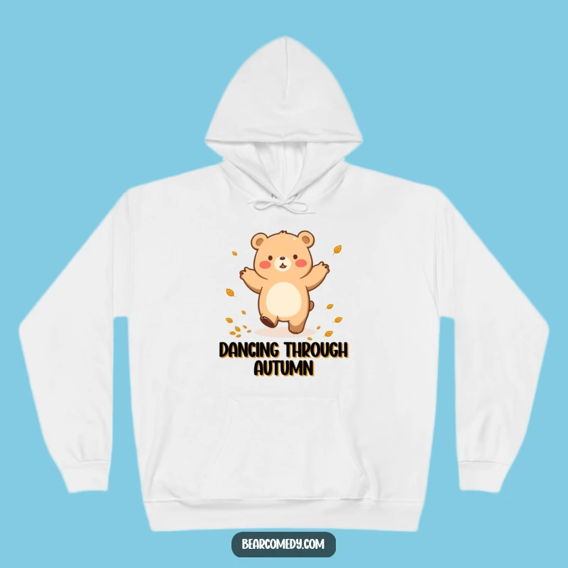 Cozy Funny Autumn Bear Dance Hoodie: Stay Warm with Hilarious Fall Vibes