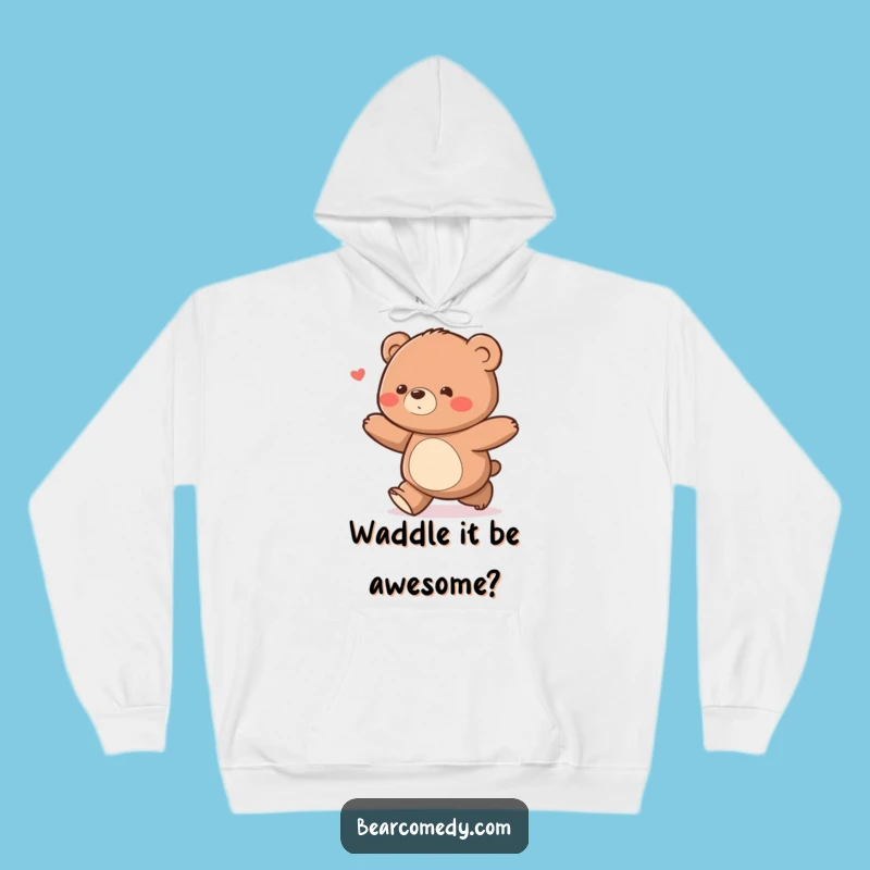 Cozy Funny Delighted Bear Waddle Hoodie: Snuggle into Happiness