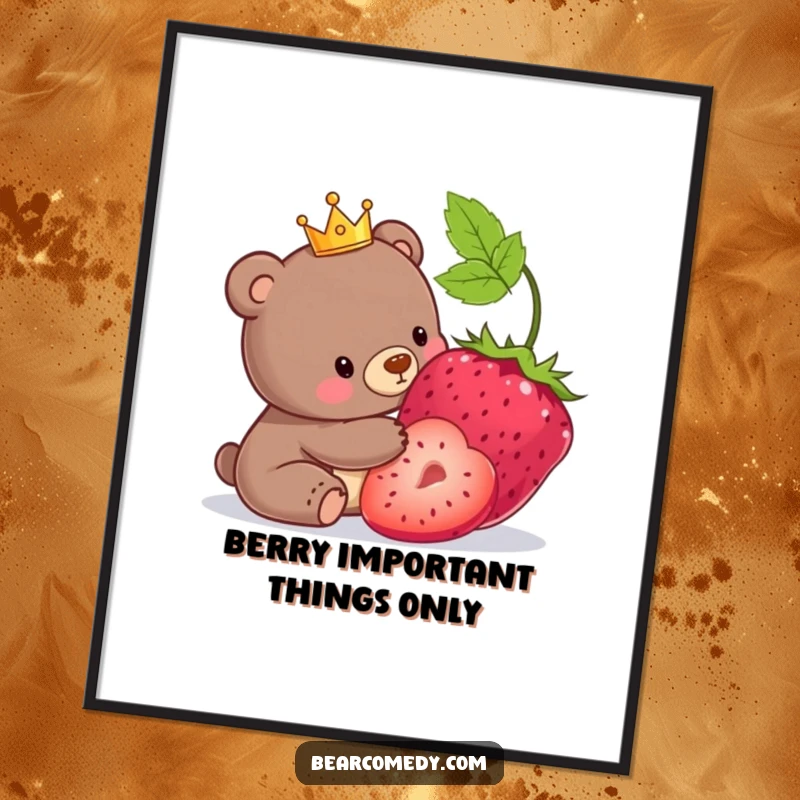 Funny free printable wall art of a bear in a small crown playfully nudging a giant berry. Whimsical royal decor.