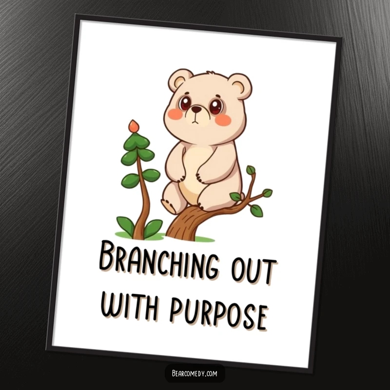 Funny Free Printable Wall Art: A determined bear character climbs a small tree, embodying ambition and perseverance in a humorous way.