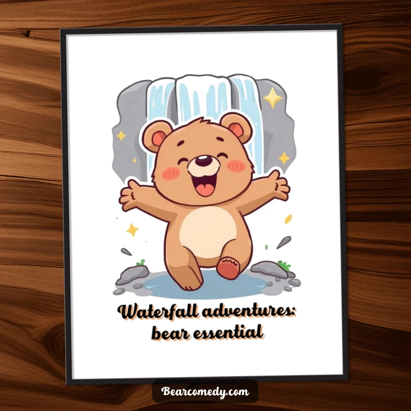 Funny Free Printable Wall Art: An energetic bear with arms wide, excitedly lumbering towards a breathtakingly sparkling waterfall.