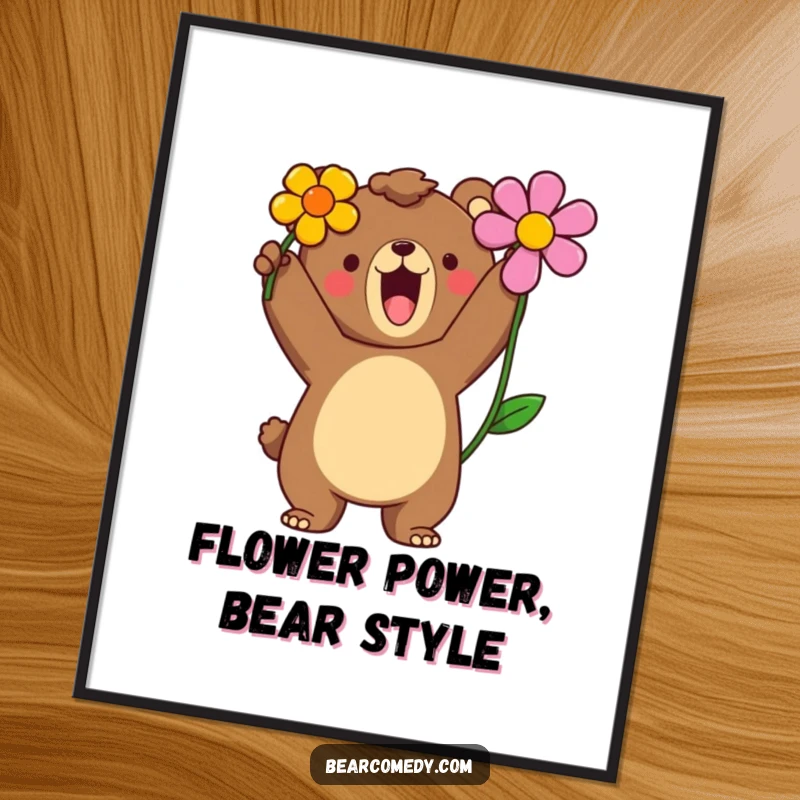 Funny Free Printable Wall Art: A bear character roars with pride, holding a single, brightly colored flower high in triumph.