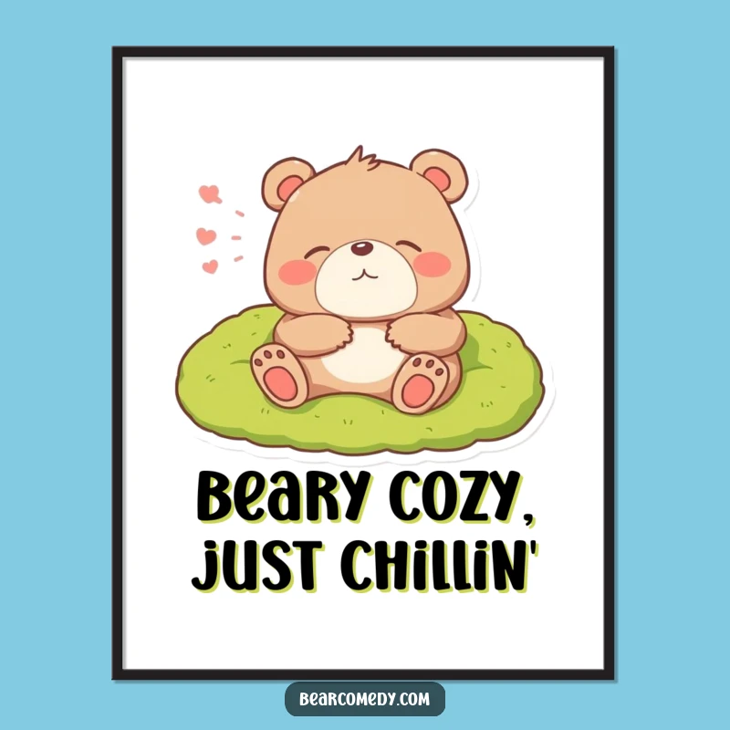 Free Printable Wall Art: Relaxed Bear Sigh Funny Downloadable Decor