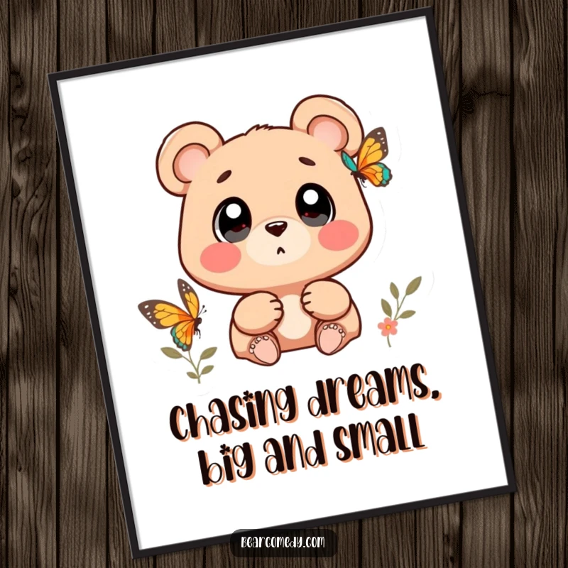 Funny Free Printable Wall Art: A bear with wide, wondering eyes is mesmerized by a butterfly, creating a scene of innocent curiosity.