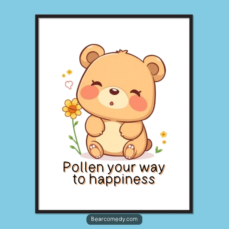 Funny Free Printable Wall Art: Happy Bear Pollen Puff, Sighing Joy, Downloadable Decor