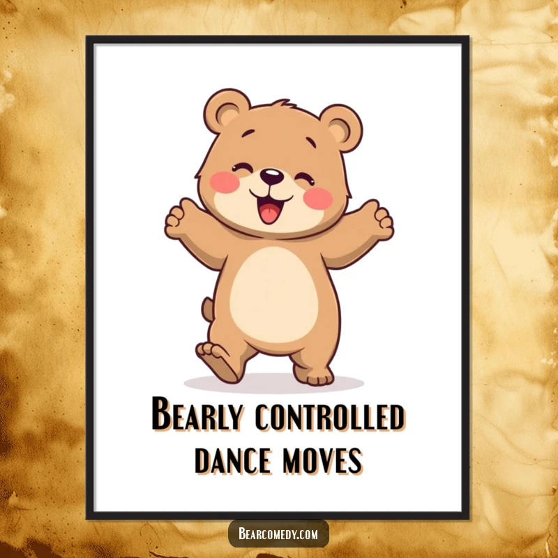 Funny Free Printable Wall Art: Bear doing a clumsy yet ecstatic dance, paws stomping with glee.