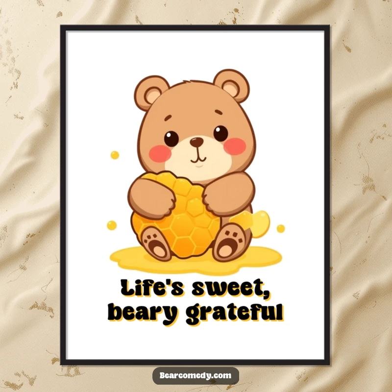 Funny Free Printable Wall Art of a round bear with a blissful grin hugging a giant honeycomb.
