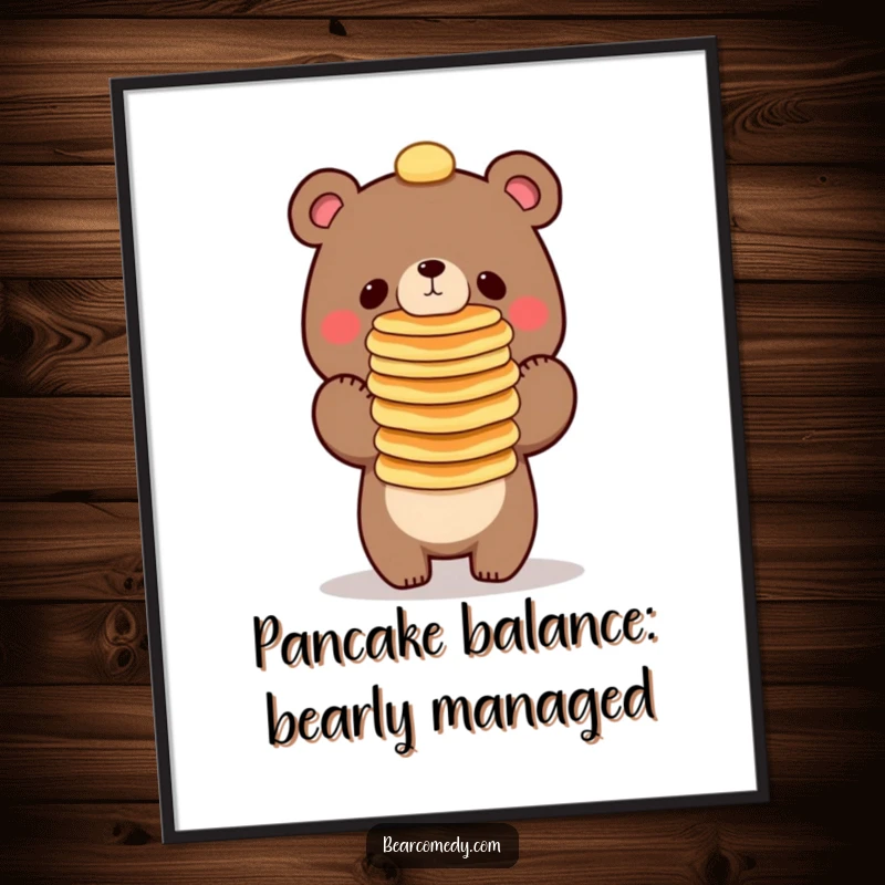 Funny Free Printable Wall Art: A bear balancing a towering stack of pancakes on its nose, showcasing incredible focus and humor.