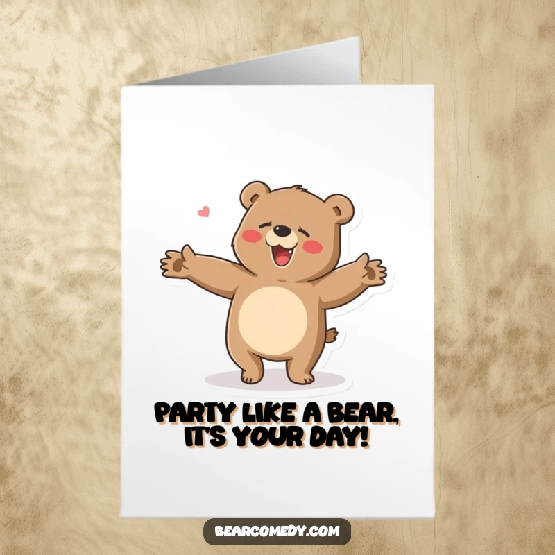 Funny Free Printable birthday card, bear doing a clumsy happy dance, arms flailing, joyful and energetic, downloadable.