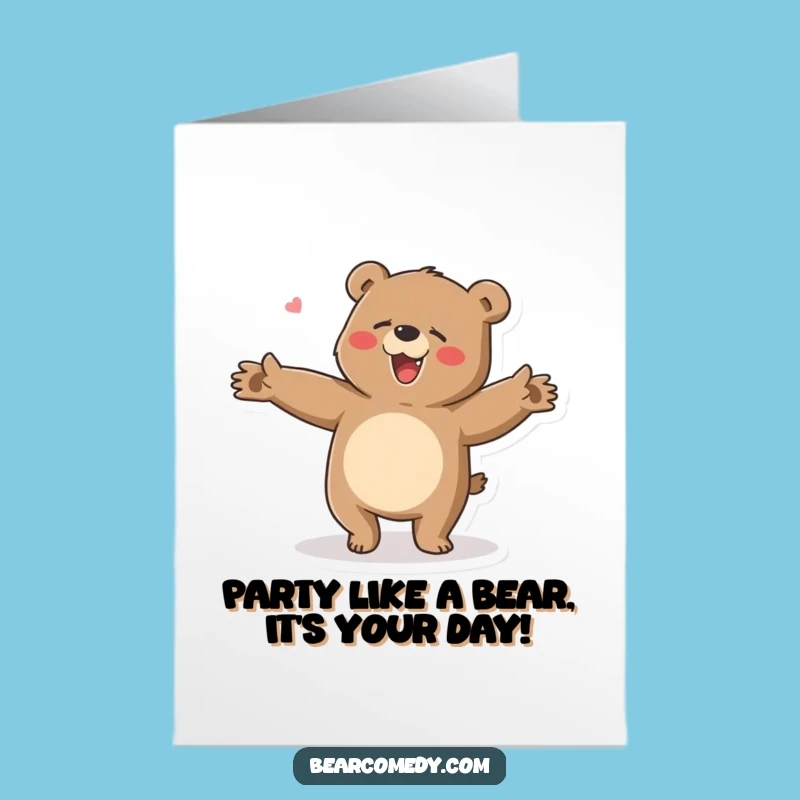 Free Printable Birthday Card: Bear Doing a Funny Dance, Downloadable Greeting Gift