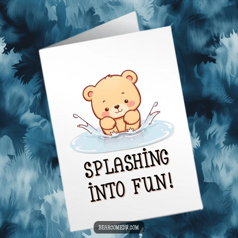 Funny Free Printable Birthday Card: A bear animal gleefully splashing in a clear puddle, spreading birthday splashes.