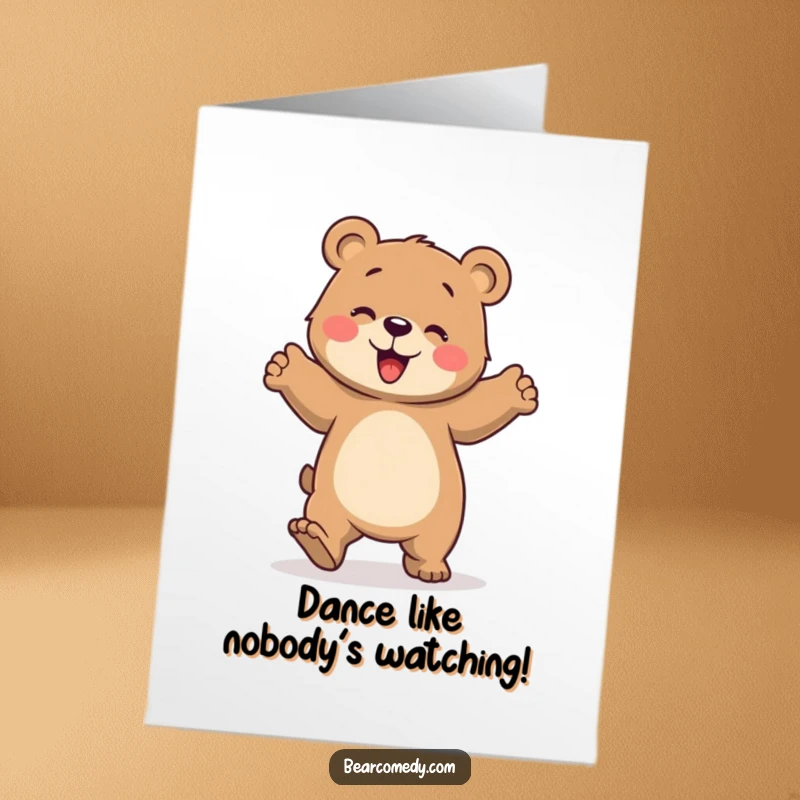 Funny Free Printable Birthday Card: Bear doing a clumsy, joyful dance with stomping paws.
