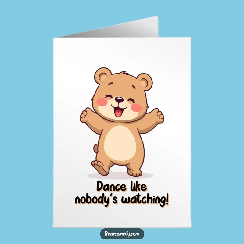 Free Printable Birthday Card: Joyful Bear Dance, Funny Celebration, Downloadable Gift