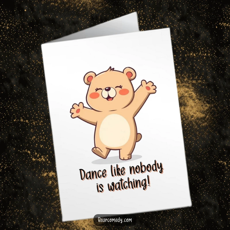 Funny Free Printable Birthday Card: A clumsy bear dances joyfully with flailing arms, spreading birthday cheer.