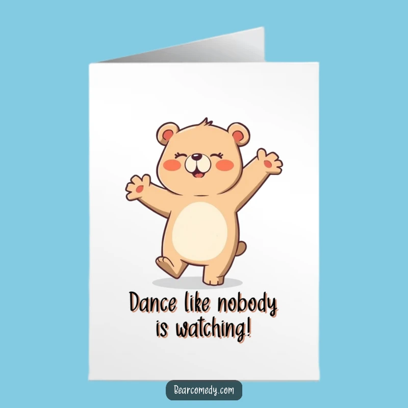 Free Printable Funny Bear Birthday Card - Clumsy Dance Downloadable Gift