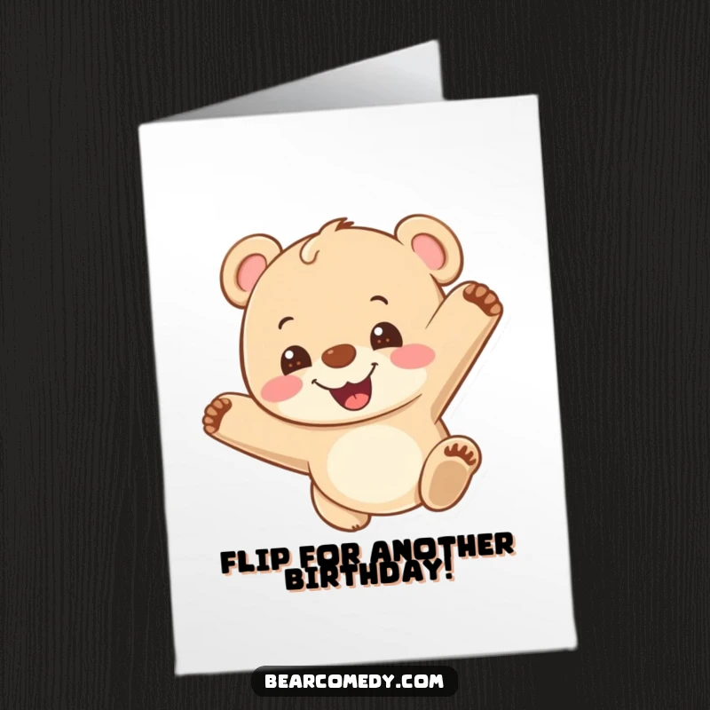 Funny Free Printable Birthday Card: A happy bear cub doing a somersault with a huge grin, a joyous downloadable gift.