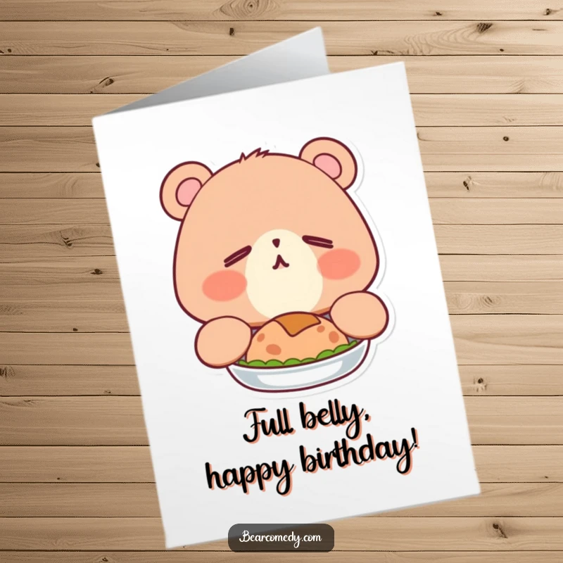 Funny Free Printable Birthday Card showing a sleepy, happy bear yawning adorably after a big meal.
