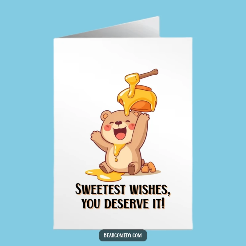 Funny Free Printable Bear Birthday Card: Honey-Lover Downloadable Gift for Humorous Celebrations