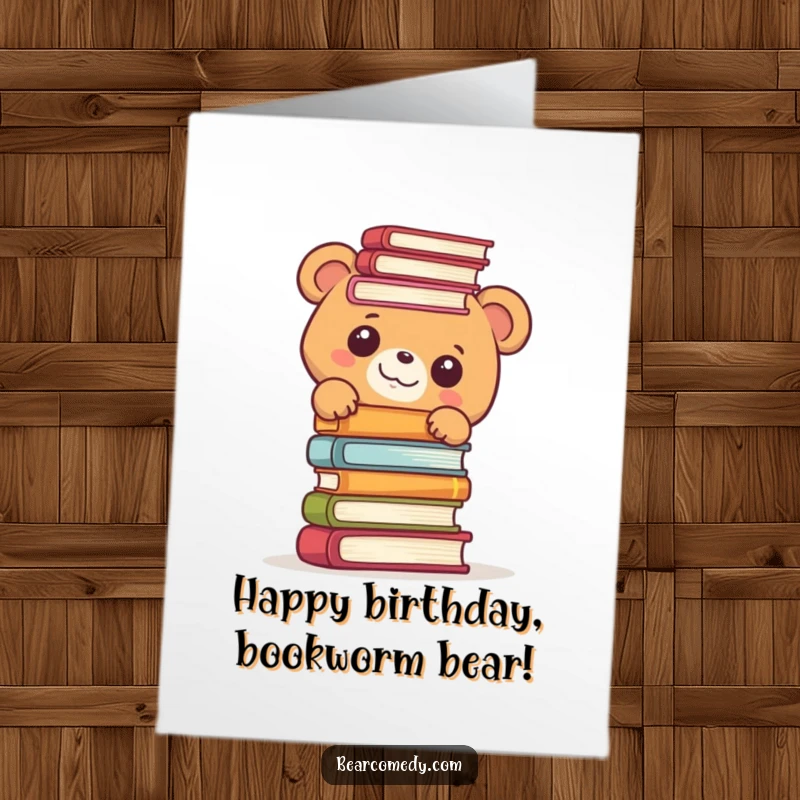 Funny Free Printable Birthday Card: A bear peeks with delight from behind a towering stack of books, ready to wish 'Happy Birthday'.