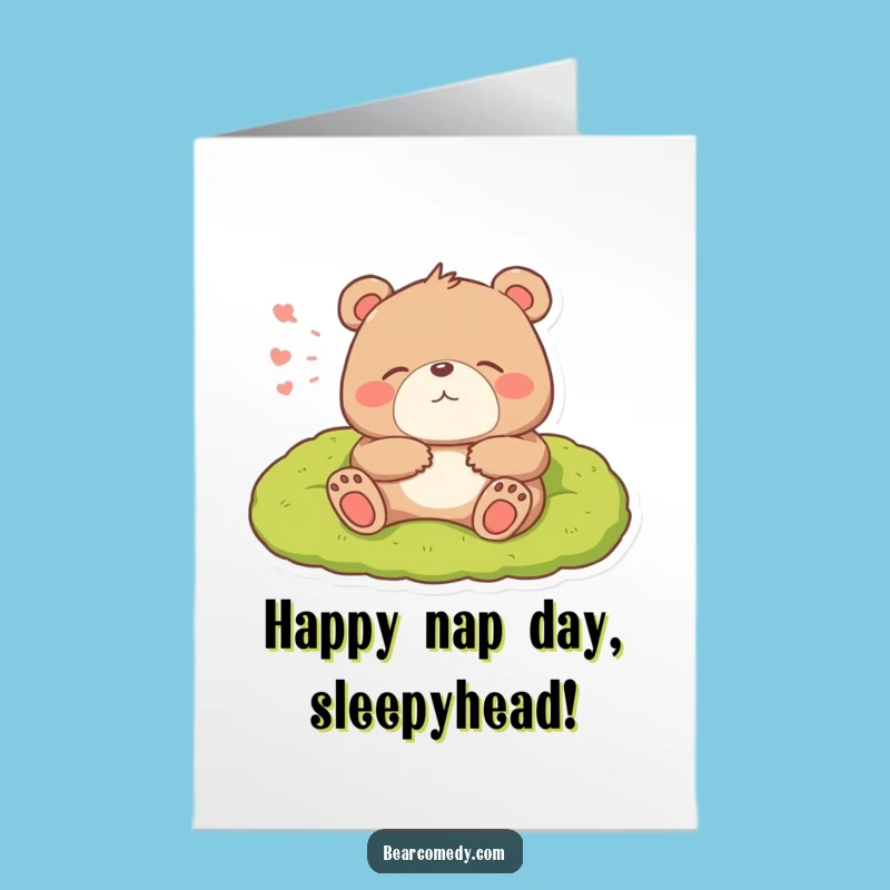 Free Printable Birthday Card: Relaxed Bear Sigh Funny Downloadable Gift