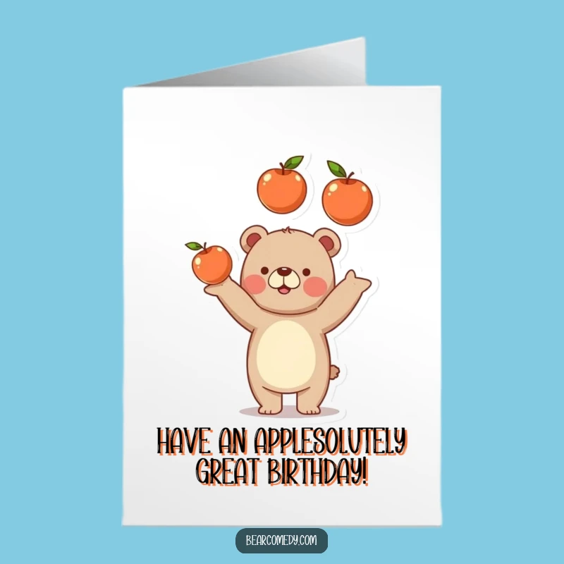 Free Printable Birthday Card: Funny Bear Juggling Apples, Playful Downloadable Gift