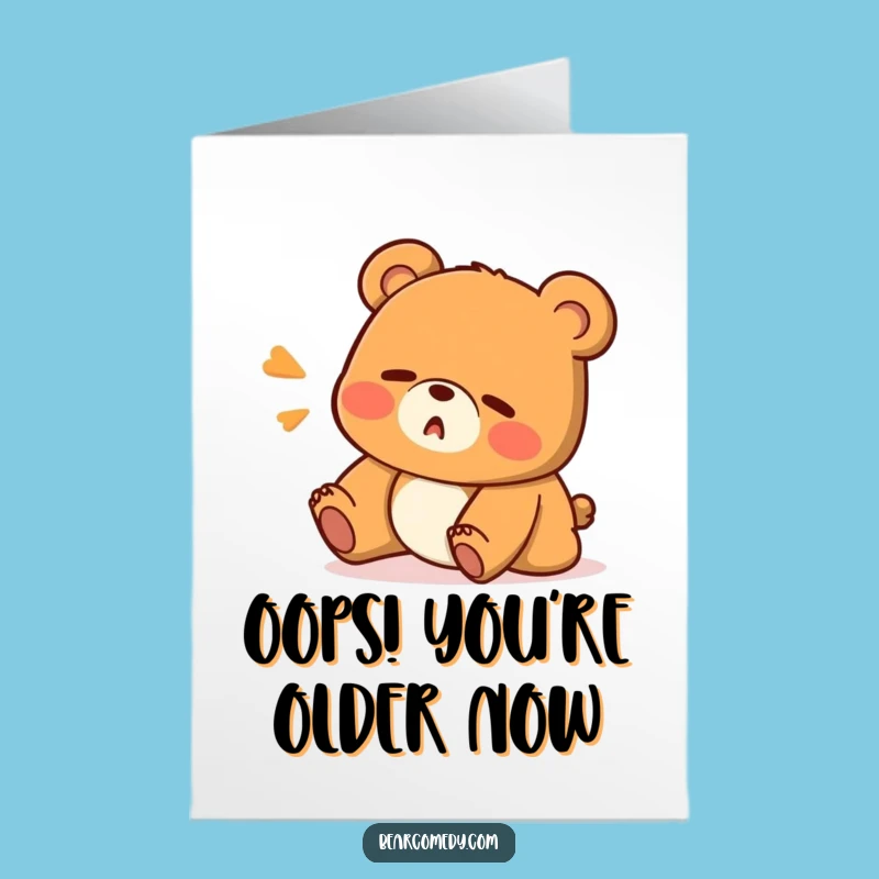 Funny Free Printable Birthday Card: Oops Bear Surprise, Downloadable & Print at Home Gift