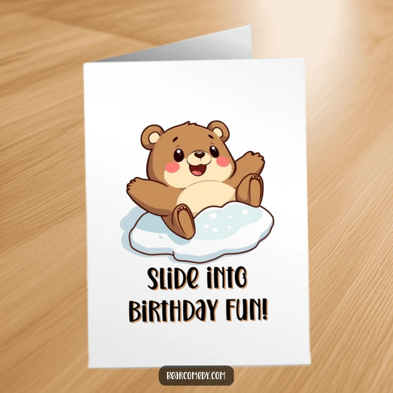 Funny Free Printable Birthday Card: A bear comically slides on ice with a look of surprised delight.