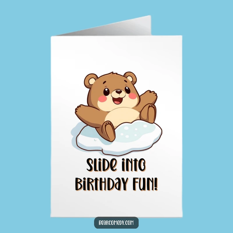 Free Printable Funny Birthday Card - Bear Sliding Delight - Downloadable