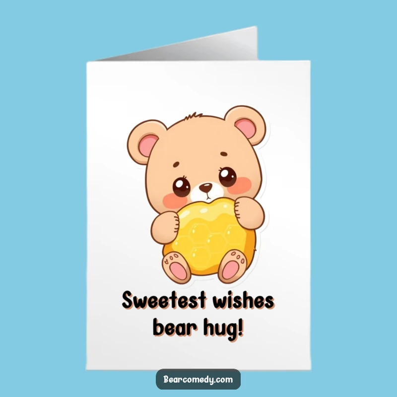 Sweet Bear Hug Free Printable Birthday Card - Funny Honeycomb Downloadable Gift