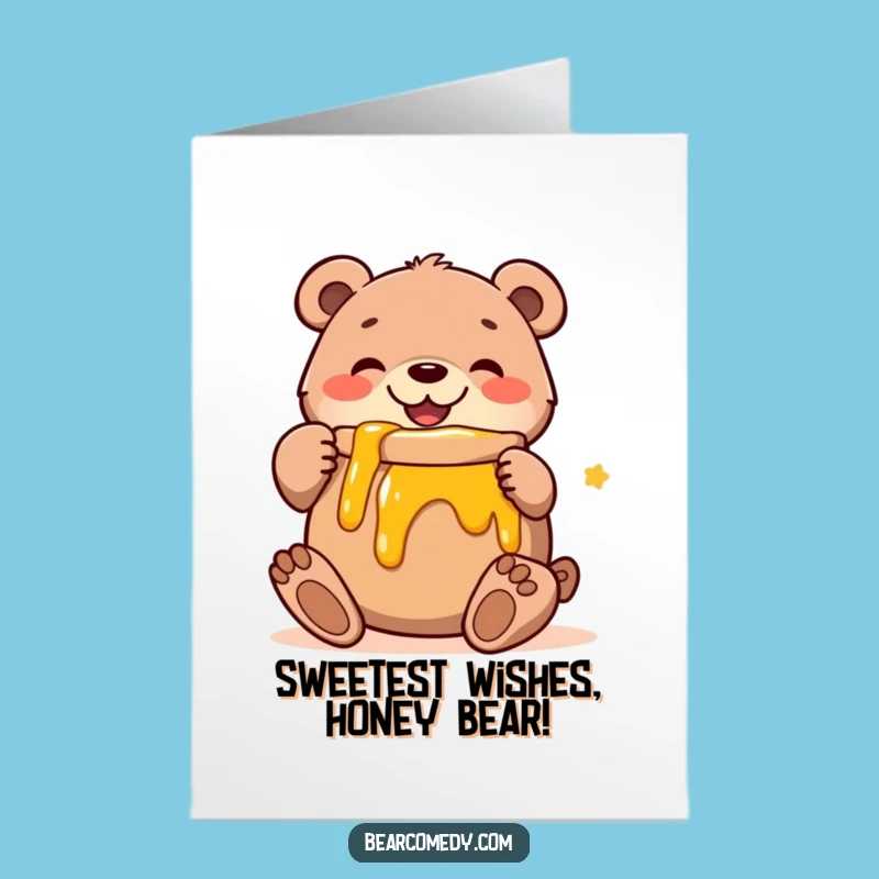 Free Printable Bear Hug Birthday Card: Funny Downloadable Gift for Honey Lovers