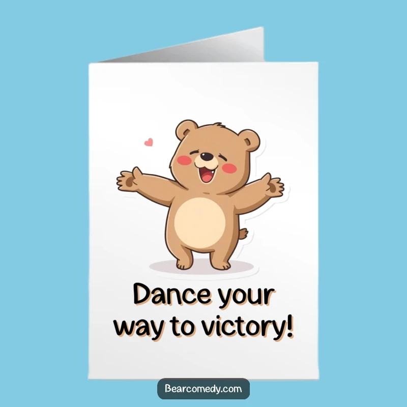 Free Printable Congrats Card: Bear’s Funny Dance, Humorous Downloadable Celebration Gift