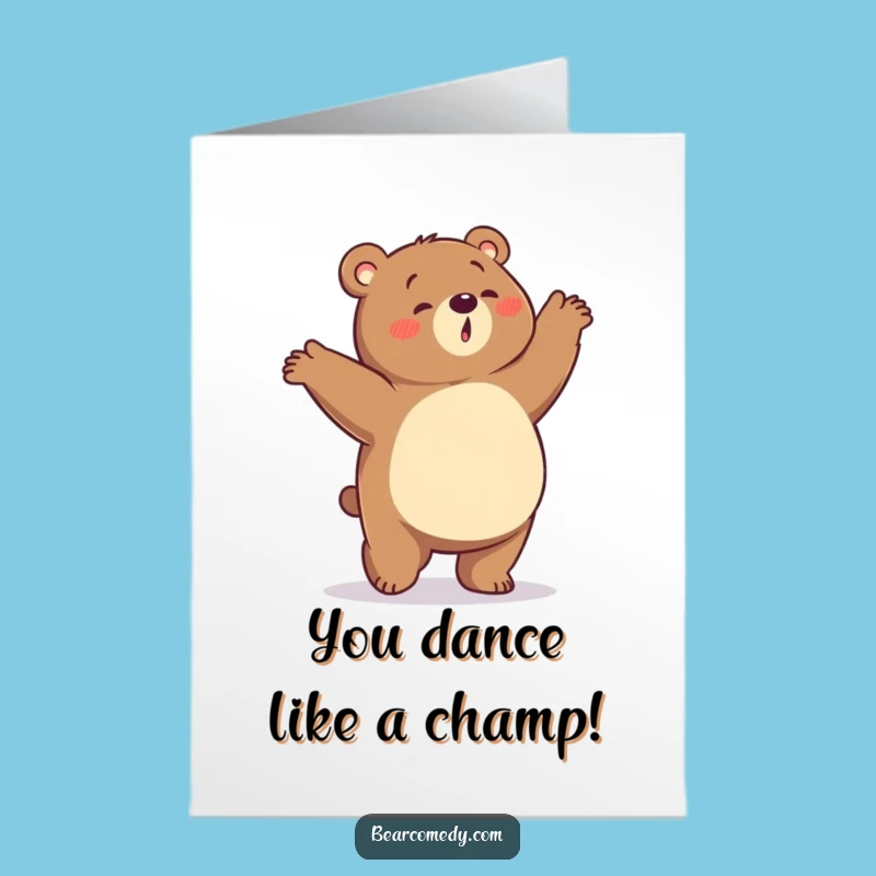 Free Printable Dancing Bear Congrats Card: Funny Tummy Rumble Downloadable Win