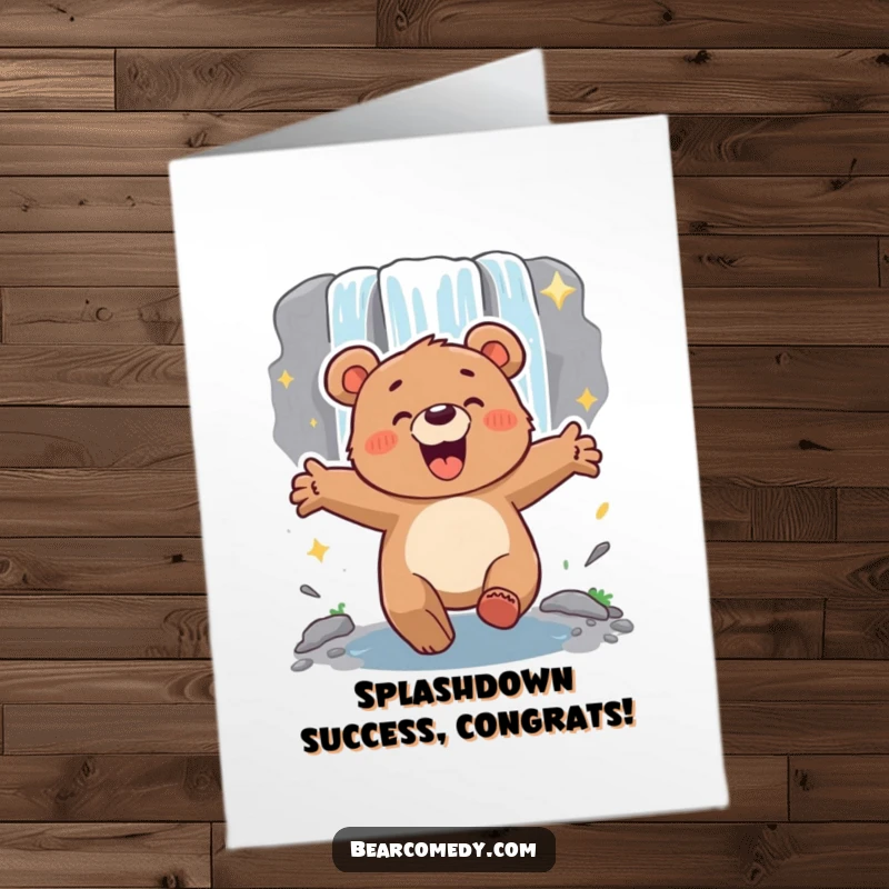 Funny Free Printable Congratulations Card: An energetic bear lunging towards a sparkling waterfall, celebrating your success with gusto.