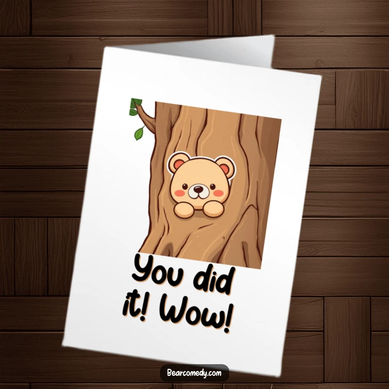 Funny Free Printable Congrats Card: Bear curiously peeking from behind a tree, eyes wide.