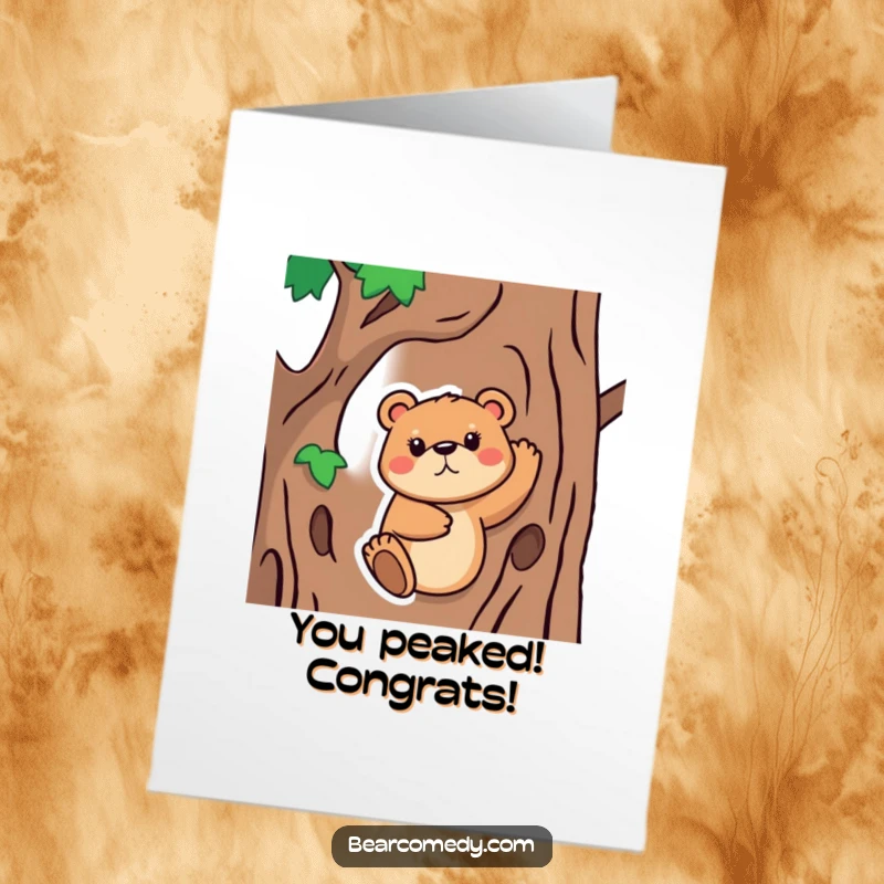 Funny Free Printable Congratulations Card: A bear with a determined expression attempting to ascend a tree trunk.